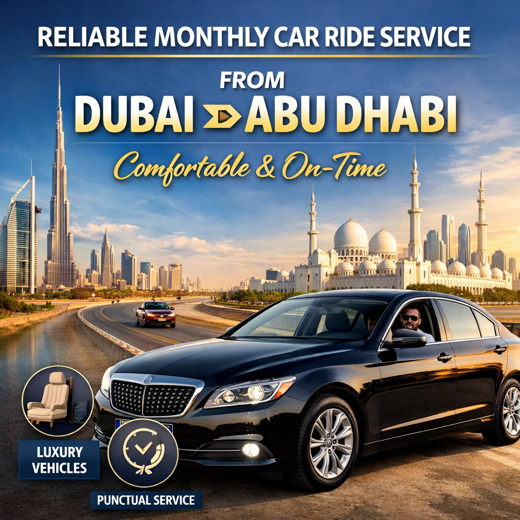 image for Reliable Monthly Car ride Service from Dubai to Abu Dhabi – Comfortable & On-Time