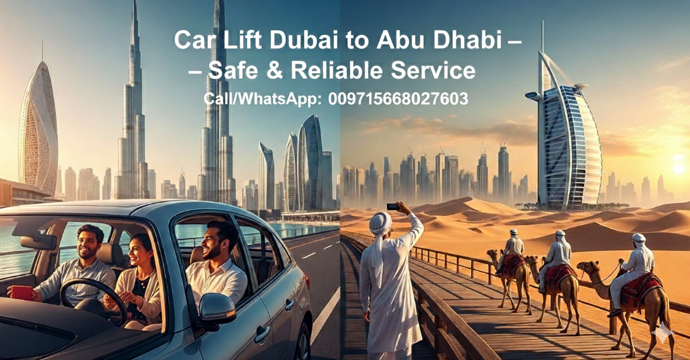 Car Lift Dubai to Abu Dhabi | Affordable Daily Pick & Drop Service